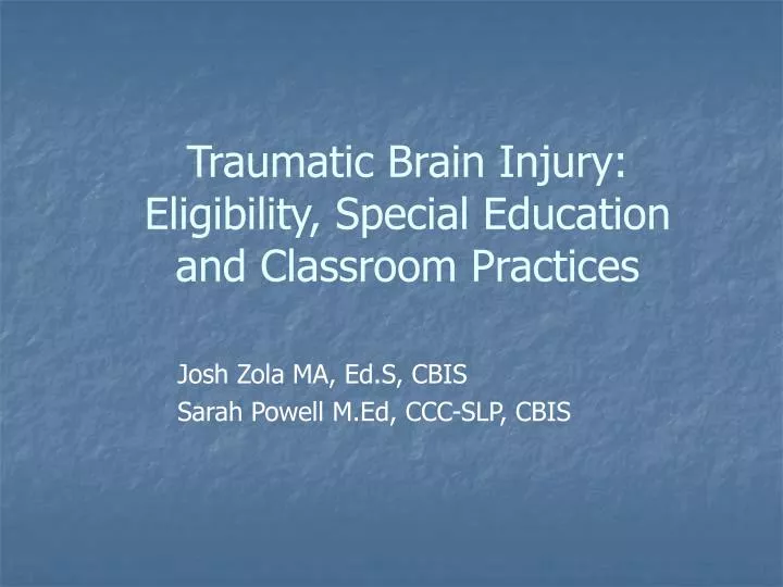 traumatic brain injury eligibility special education and classroom practices