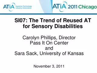 SI07: The Trend of Reused AT for Sensory Disabilities