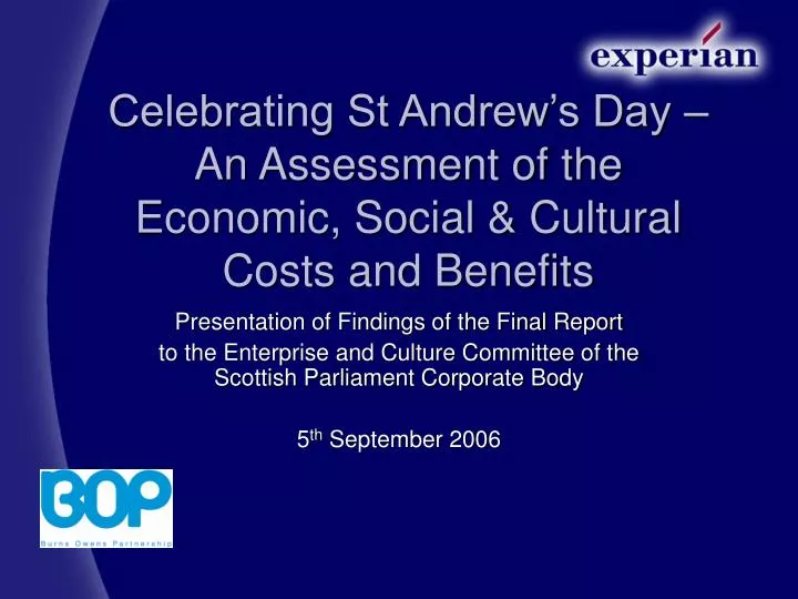 celebrating st andrew s day an assessment of the economic social cultural costs and benefits