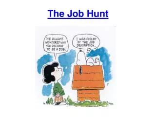 The Job Hunt