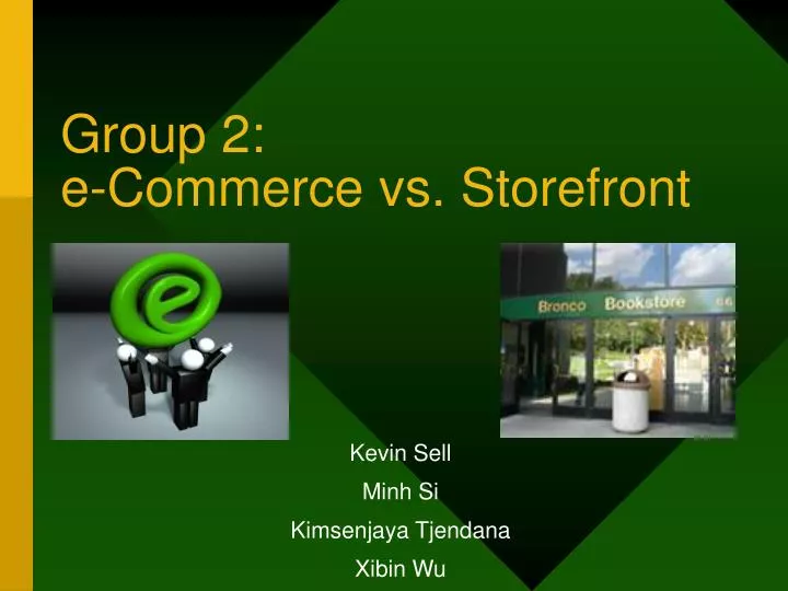 group 2 e commerce vs storefront