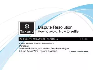 Dispute Resolution How to avoid; How to settle