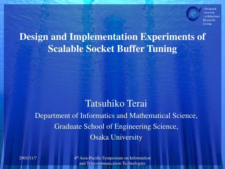 design and implementation experiments of scalable socket buffer tuning