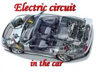 Electric circuit in the car