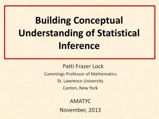 Building Conceptual Understanding of Statistical Inference