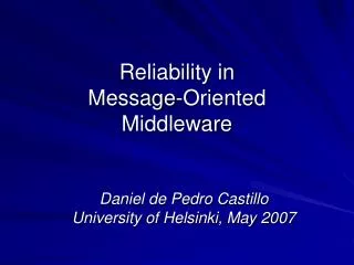 Reliability in Message-Oriented Middleware