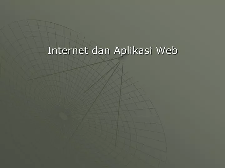 internet dan aplikasi web