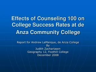Effects of Counseling 100 on College Success Rates at de Anza Community College