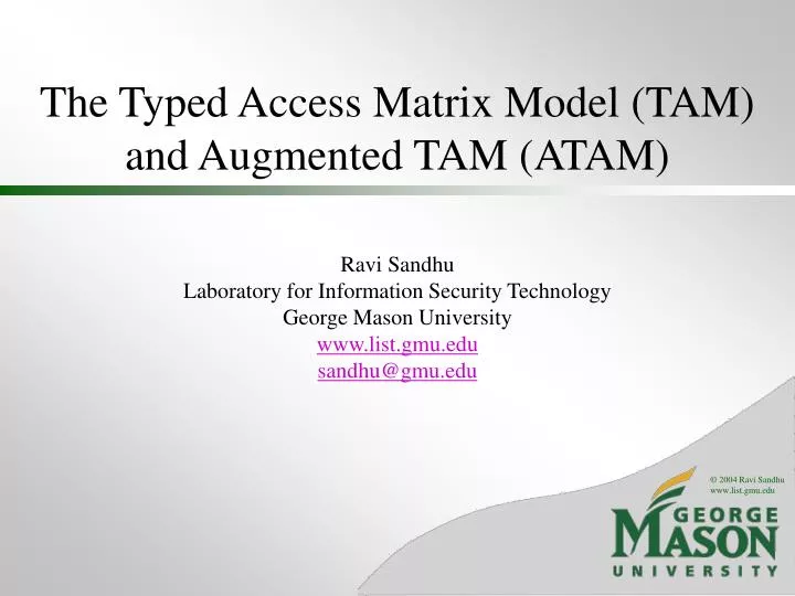 the typed access matrix model tam and augmented tam atam