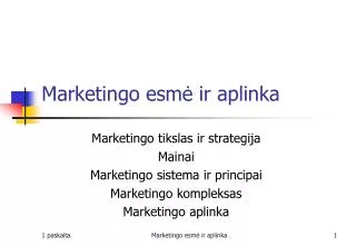 marketingo esm ir aplinka