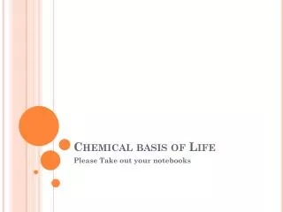 Chemical basis of Life