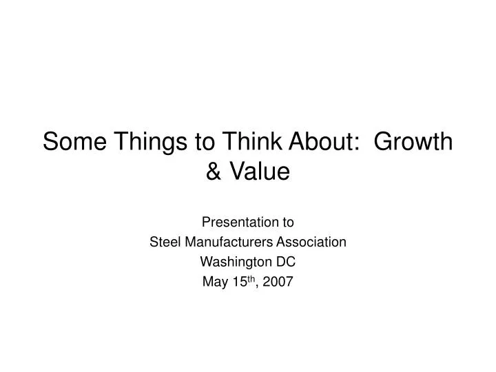 some things to think about growth value