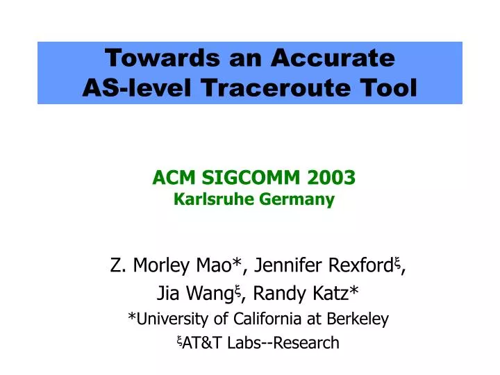 towards an accurate as level traceroute tool