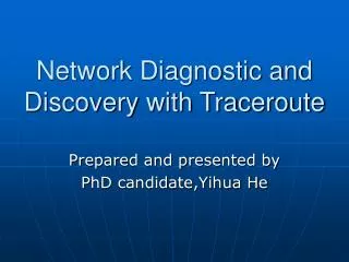 network diagnostic and discovery with traceroute