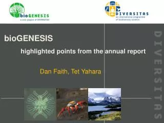 bioGENESIS 	highlighted points from the annual report