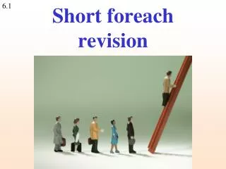 Short foreach revision