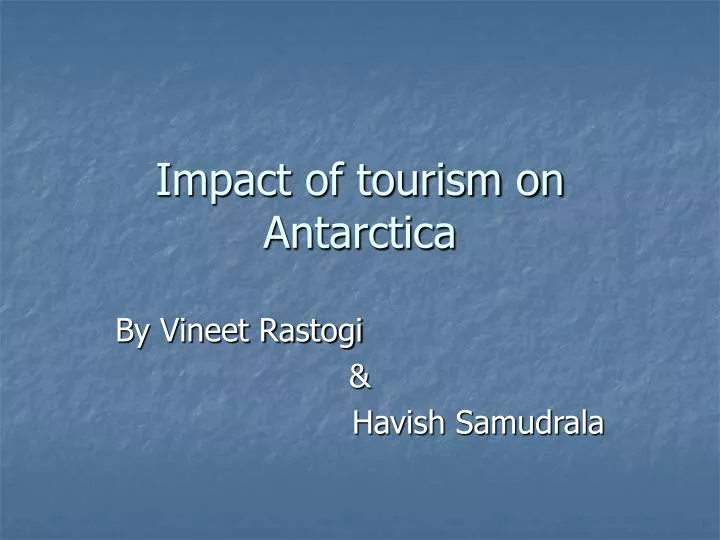 impact of tourism on antarctica