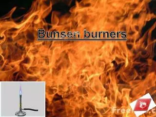 Bunsen burners