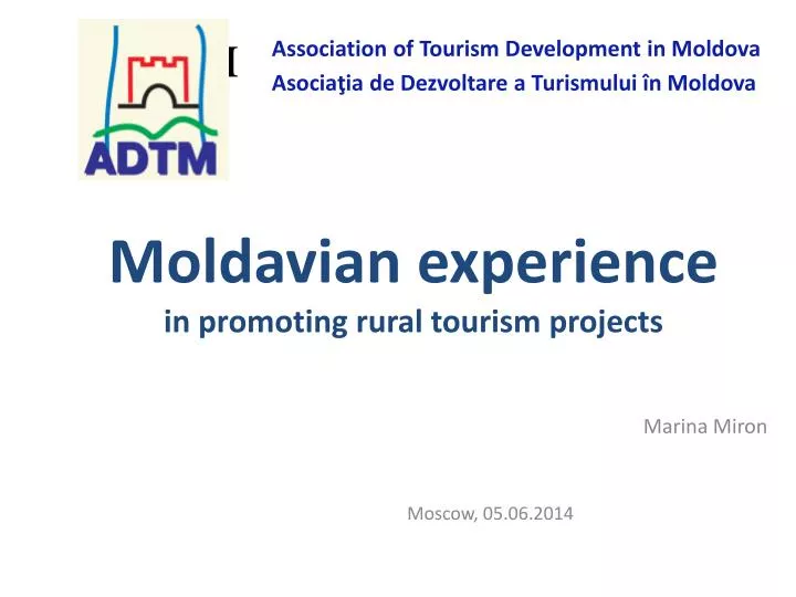 moldavian experience in promoting rural tourism projects