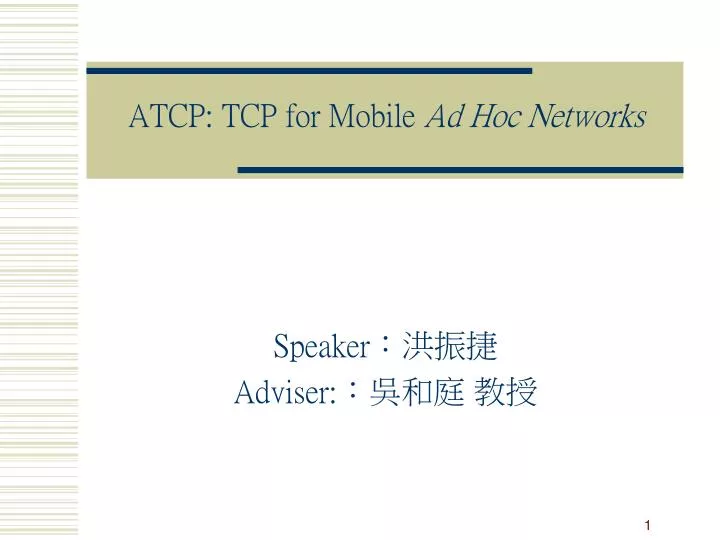 atcp tcp for mobile ad hoc networks