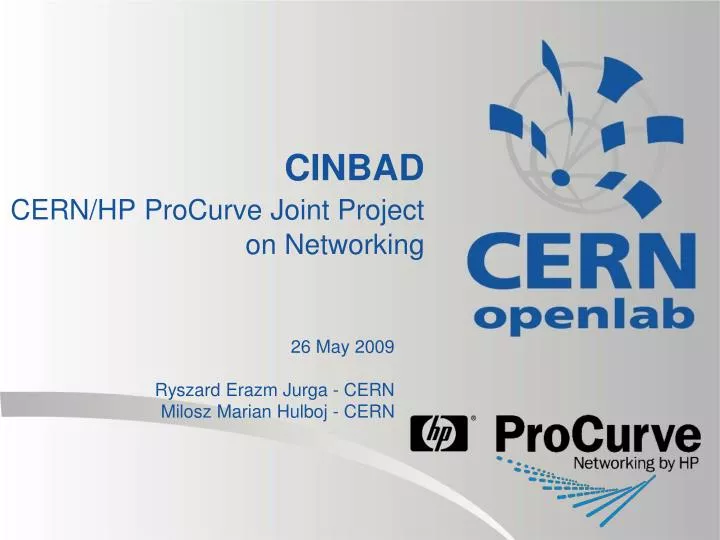 cinbad cern hp procurve joint project on networking
