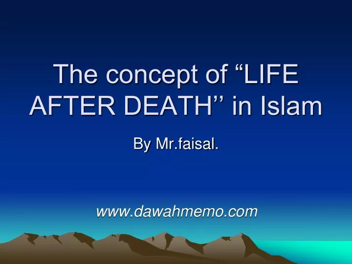 the concept of life after death in islam