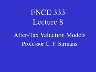 FNCE 333 Lecture 8