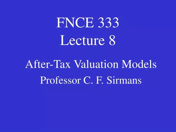 fnce 333 lecture 8