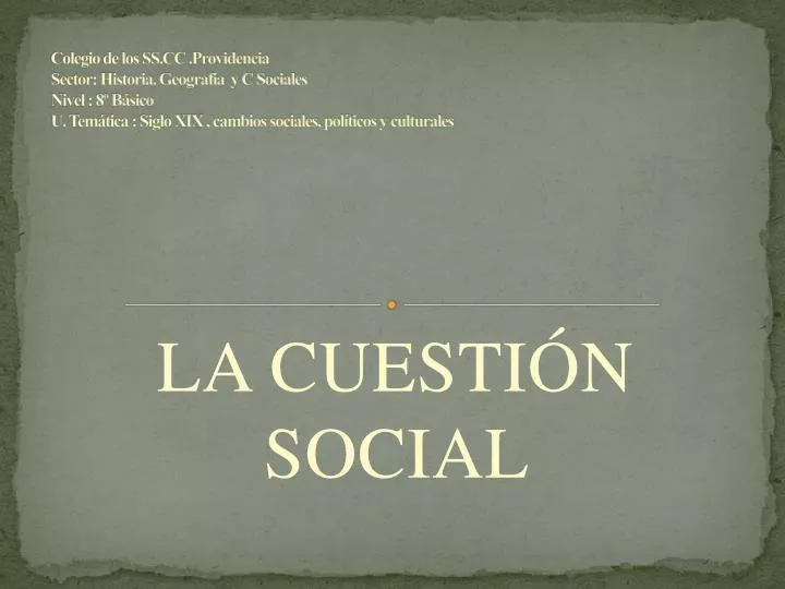 la cuesti n social