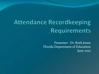 Attendance Recordkeeping Requirements