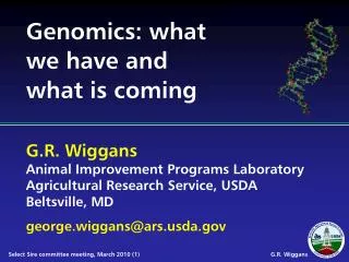 Genomics: what we have and what is coming