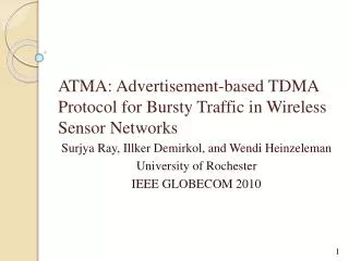 ATMA: Advertisement-based TDMA Protocol for Bursty Traffic in Wireless Sensor Networks