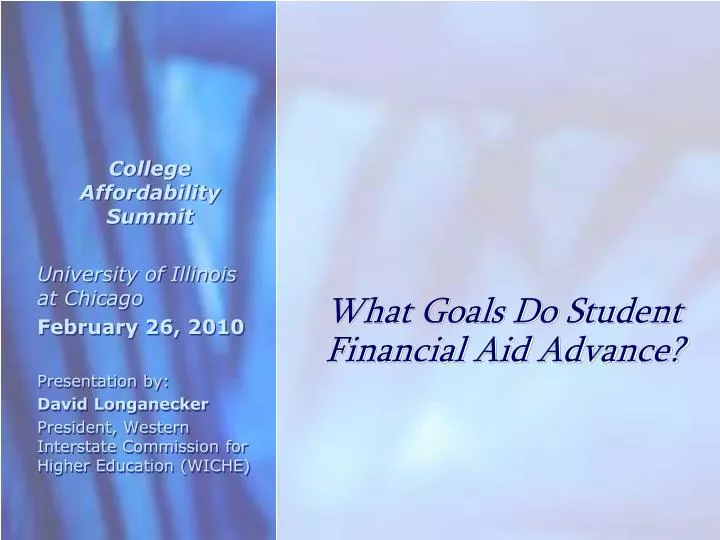 what goals do student financial aid advance