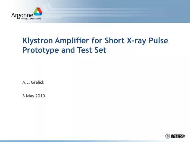 klystron amplifier for short x ray pulse prototype and test set