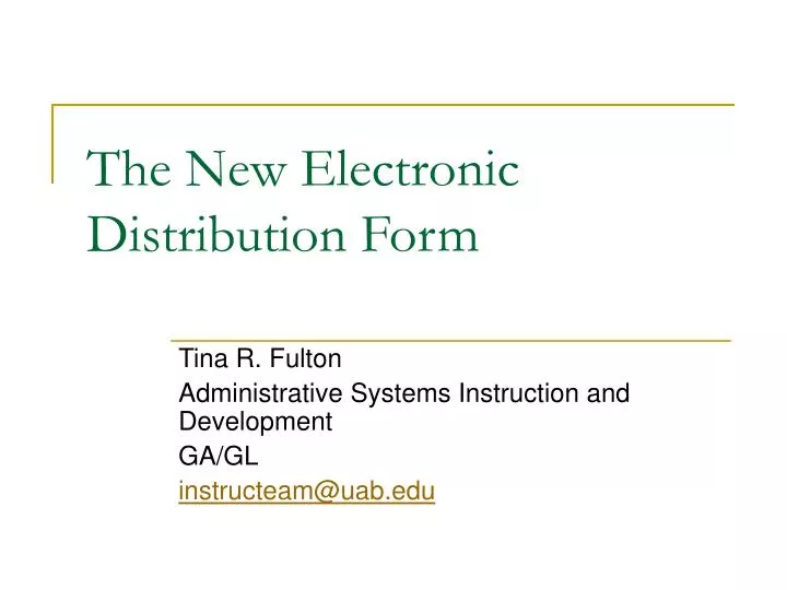 the new electronic distribution form