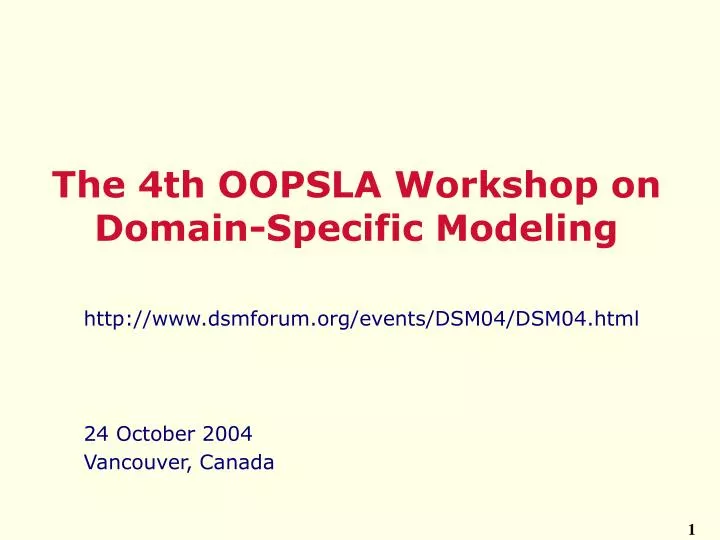 the 4th oopsla workshop on domain specific modeling