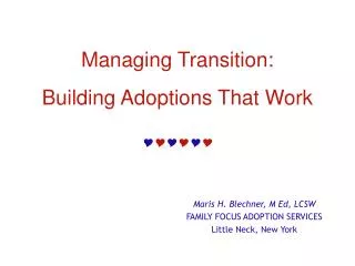 Managing Transition: Building Adoptions That Work