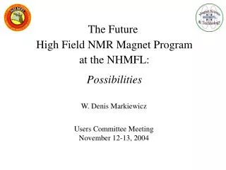 The Future High Field NMR Magnet Program at the NHMFL: Possibilities