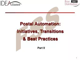 Postal Automation: Initiatives, Transitions &amp; Best Practices