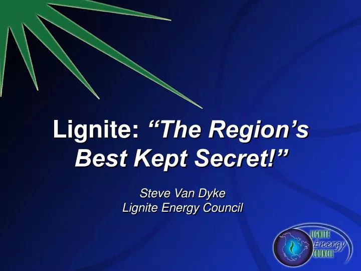 lignite the region s best kept secret