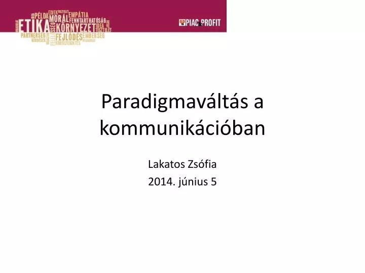 paradigmav lt s a kommunik ci ban