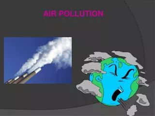 AIR POLLUTION