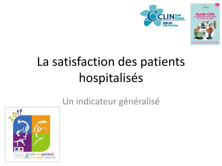la satisfaction des patients hospitalis s