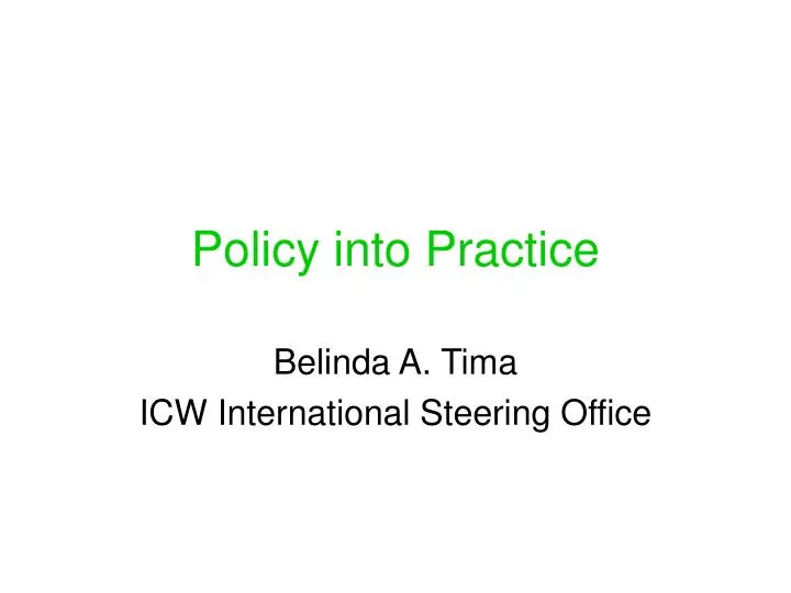 policy into practice