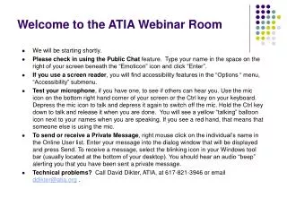 Welcome to the ATIA Webinar Room