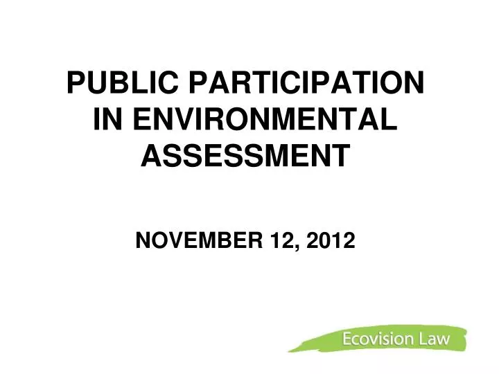 public participation in environmental assessment november 12 2012