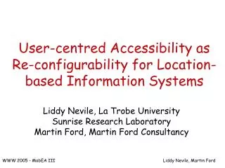 User-centred Accessibility as Re-configurability for Location-based Information Systems