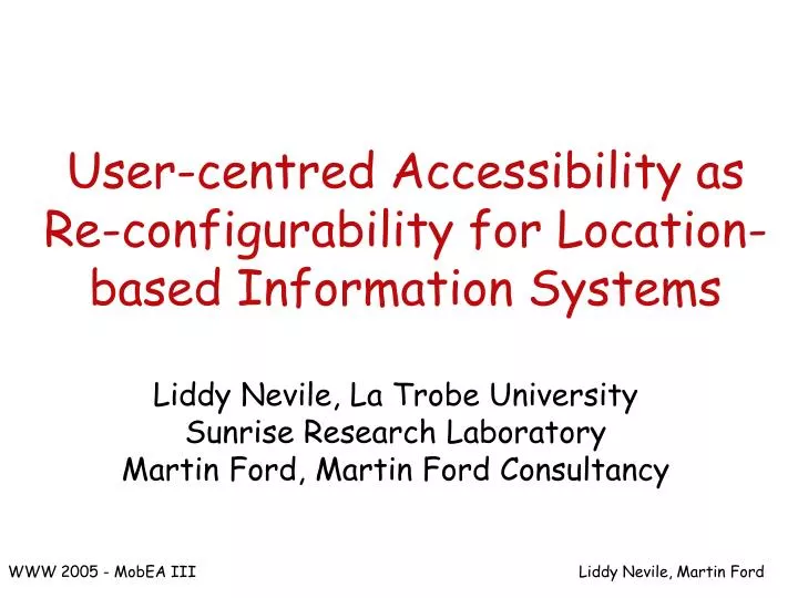 user centred accessibility as re configurability for location based information systems