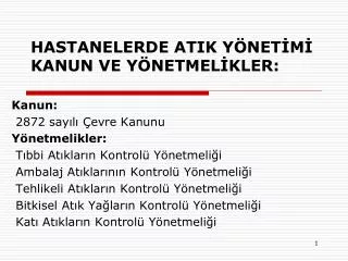 hastanelerde atik y net m kanun ve y netmel kler