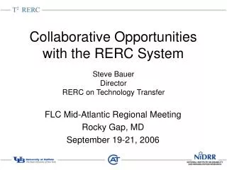 Collaborative Opportunities with the RERC System